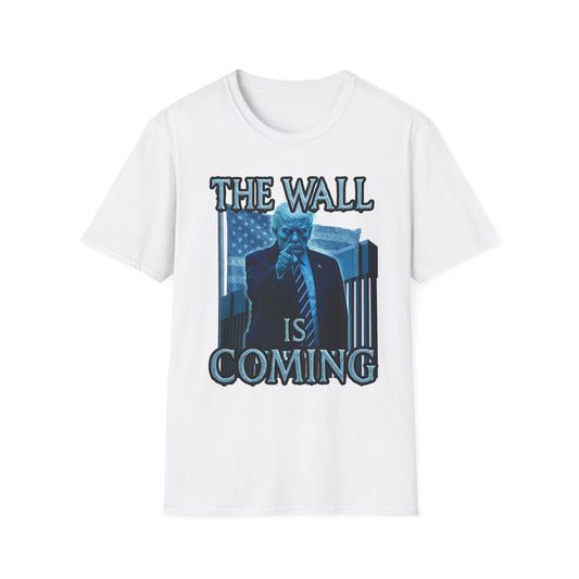 The Wall Is Coming
